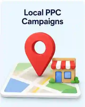 Local PPC Campaigns illustration with map pin and local business icon representing PPC Campaign Service for local marketing.
